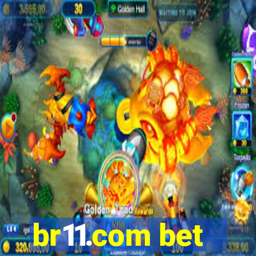 br11.com bet